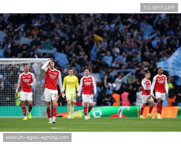 阿森纳英联杯奏响四冠序章曼城迎背水一战救赎关键战役 阿森纳英联杯奏响四冠序章曼城迎背水一战救赎关键战役